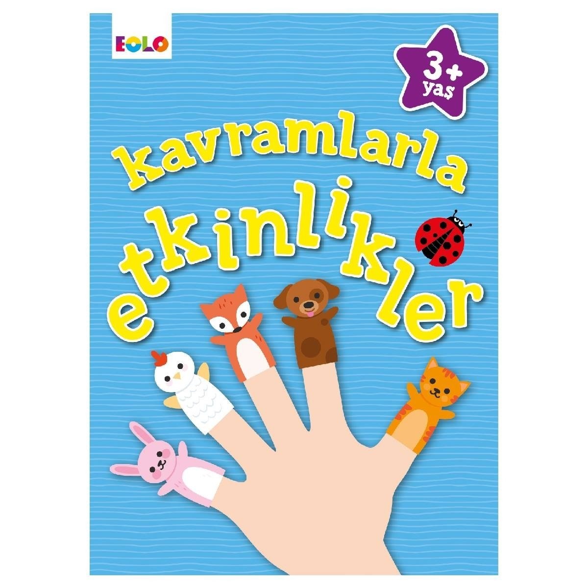 Eolo 3+ Yaş Kavramlarla Etkinlikler